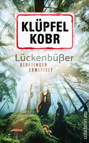 [Kommissar Kluftinger 13] • Lückenbüßer